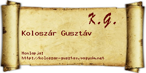 Koloszár Gusztáv névjegykártya